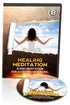 HEALING MEDITATION for accelerated healing audio program