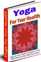 YOGA FOR YOUR HEALTH